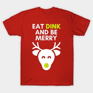 Funny Christmas Pickleball, Eat Dink and be Merry, Christmas Pickleball Pyjama Top T-Shirt